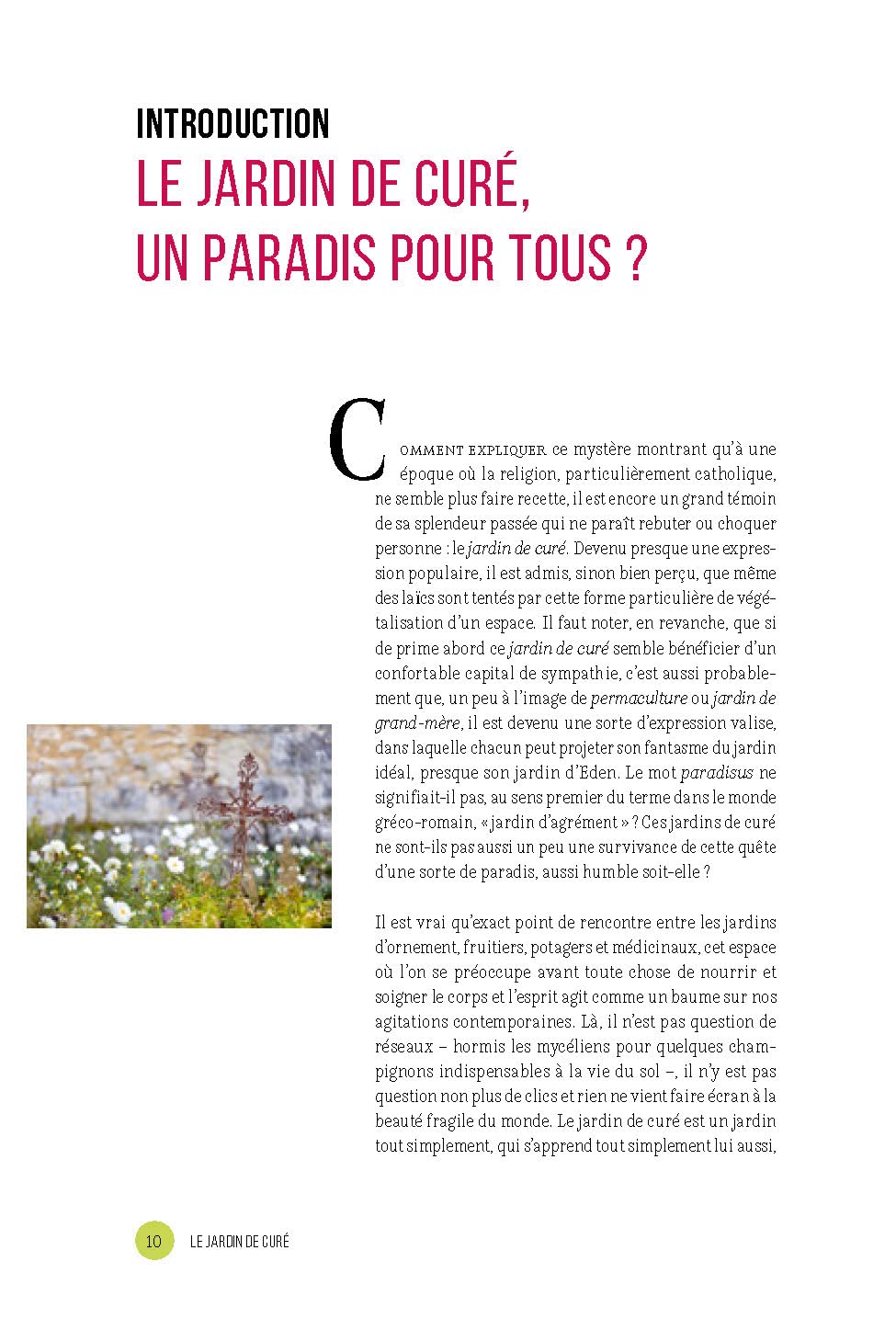 Le jardin de curé: Réjouir le corps et l'esprit