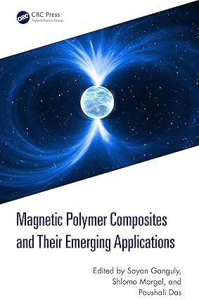 Magnetic Polymer Composites and Their Emerging Applications-Wow! eBook