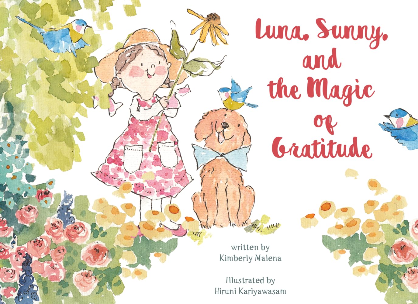 Luna, Sunny, and the Magic of Gratitude: A Heartwarming Story about Finding Joy, Kindness, and Gratitude in Everyday Moments