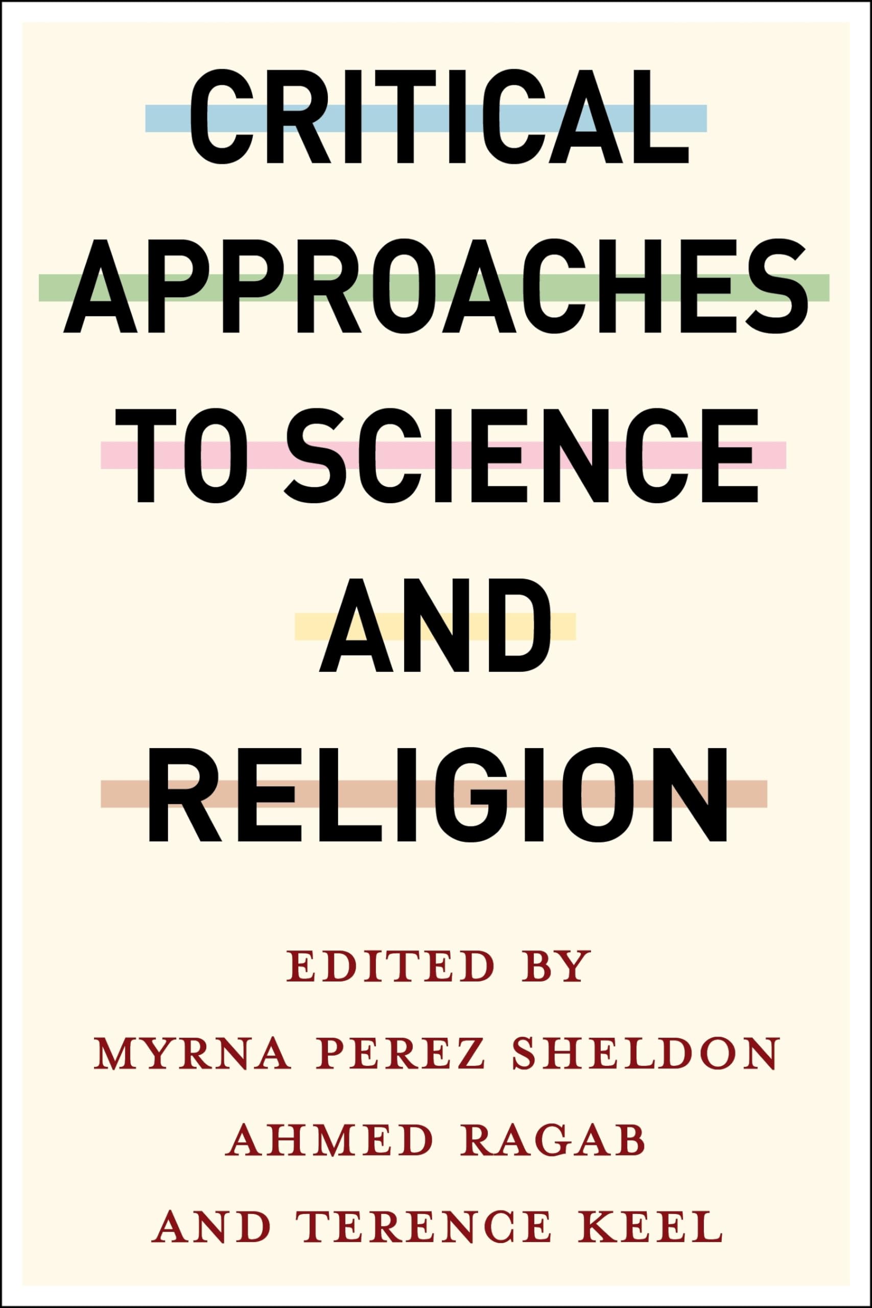 Buy Critical Approaches to Science and Religion โ BookShops.in