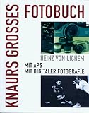 aps filme digitalisieren berlin  Knaurs Grosses Fotobuch: Mit APS. Mit Digitaler Fotographie
