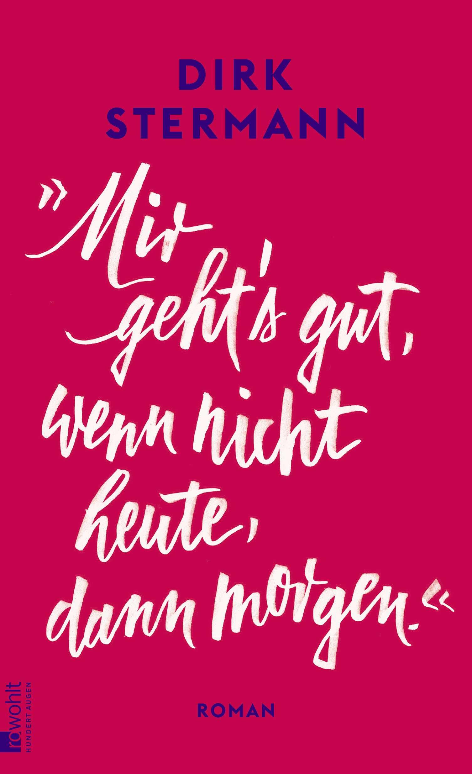 'Mir geht's gut, wenn nicht heute, dann morgen.': Erika Freeman: Der Roman eines Jahrhundertlebens