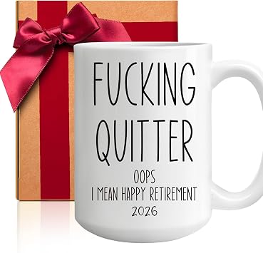Funny Retirement Present 2026, F*ucking Quitter Oops, I Mean Happy Retiremet Gifts For Boss, Friends, Coworker, Office Colleagues, Women Men Birthday Christmas Gift 15oz