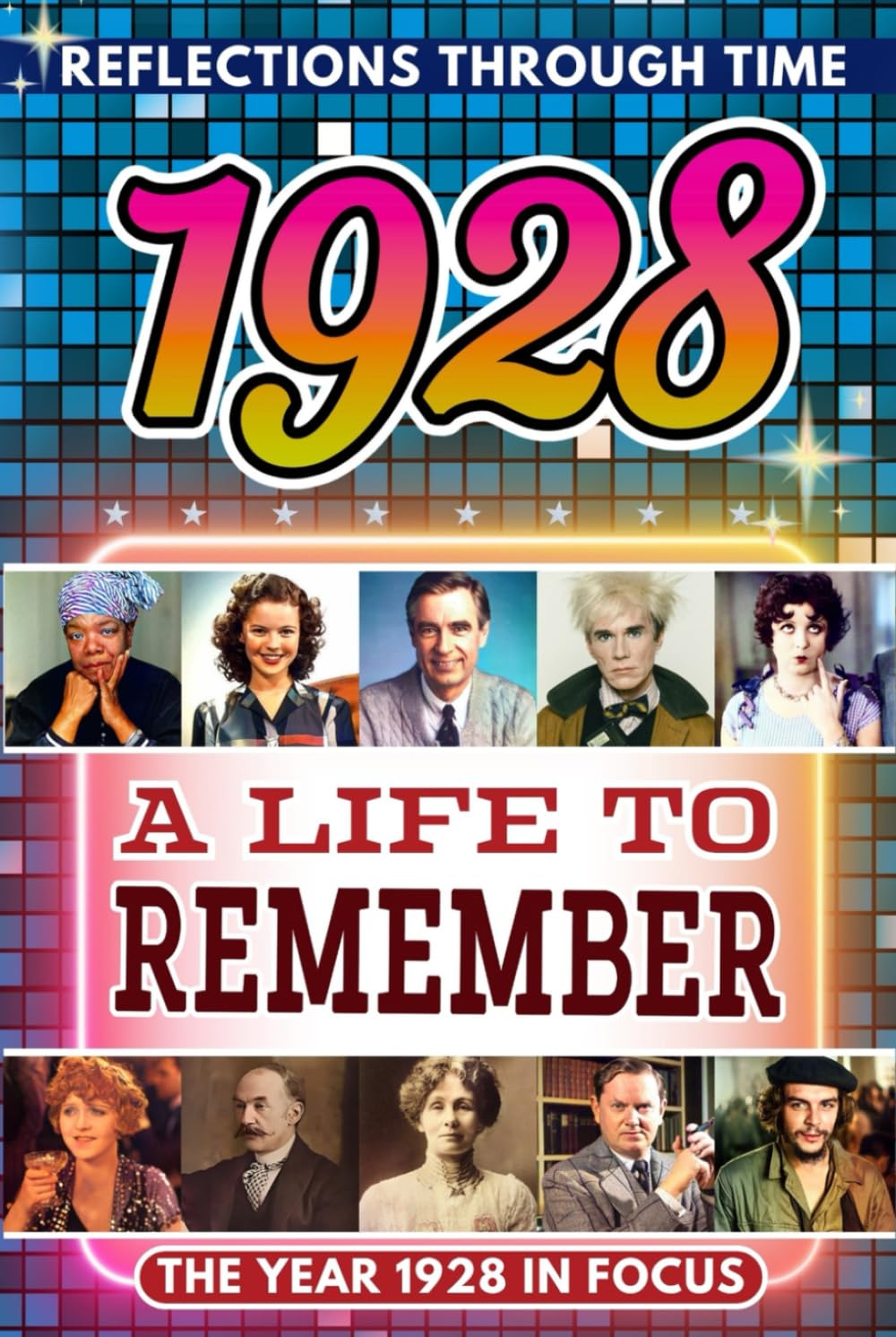 1928 in Focus: A Life to Remember - The Year You Were Born Book: A nostalgic gift packed with trivia, brain games, and events to celebrate birthdays, milestones, and memories