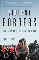 Algopix Similar Product 15 - Violent Borders Refugees and the Right