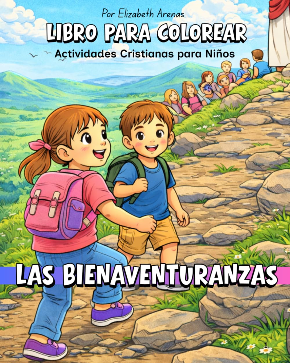 Las Bienaventuranzas: Libro para colorear y actividades cristianas para niños