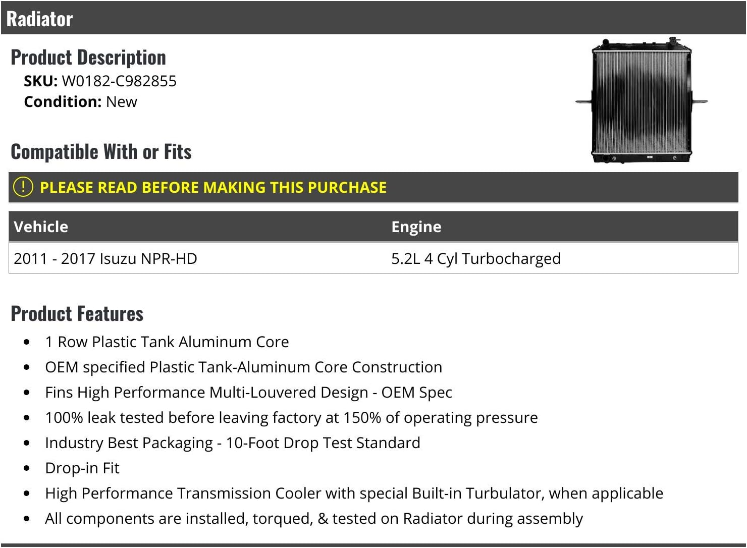 Radiator - Compatible with 2011-2017 Isuzu NPR-HD 5.2L 4-Cylinder Turbo W0182-C982855