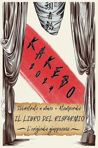 Kabebo 2024 Italiano Atemporale: Agenda del Risparmio con Budget Planner, Conti di Casa e Gestione Spese per l'Educazione Finanziaria e il Risparmio dei Soldi