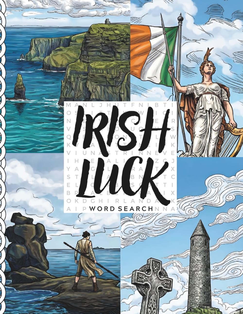 Irish Luck Word Search: 100 St. Patrick's Day Puzzles of Ireland's Nature, History, Culture and Legends