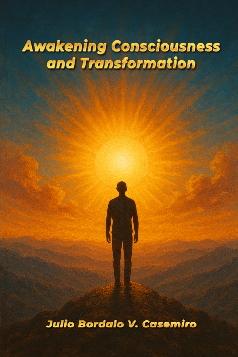 Awakening Consciousness and Transformation