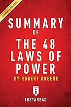 Summary of The 48 Laws of Power: by Robert Greene | Summary & Analysis