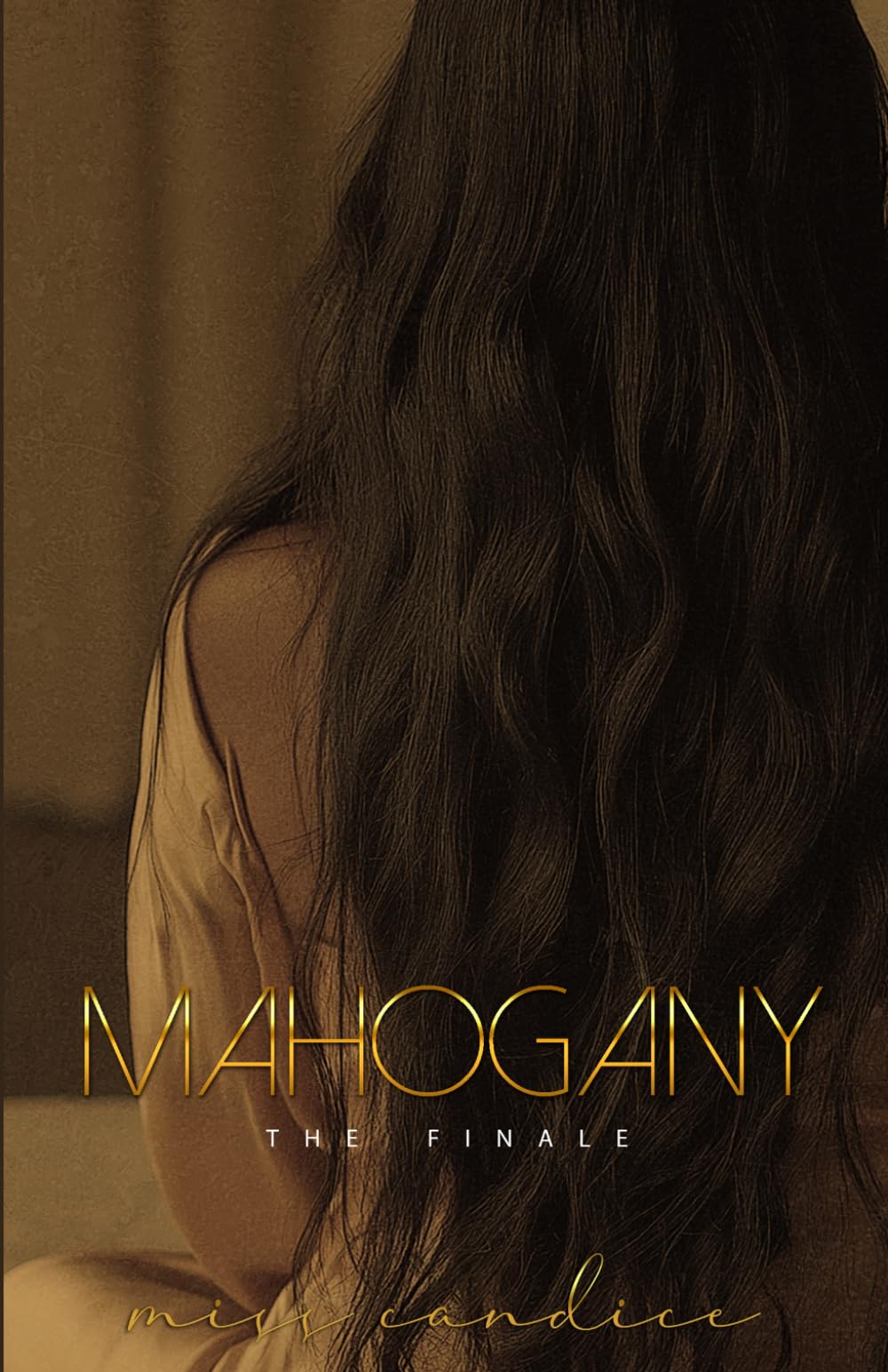 Mahogany: The Finale (Soul Ties)