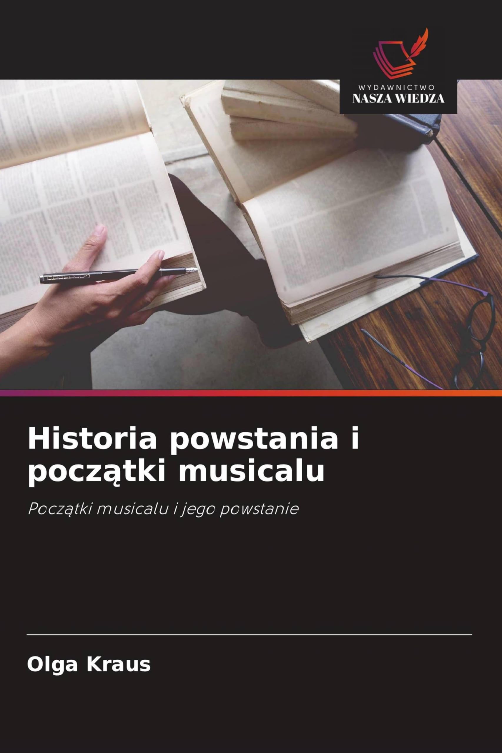 Historia powstania i pocz¿tki musicalu: Pocz¿tki musicalu i jego powstanie