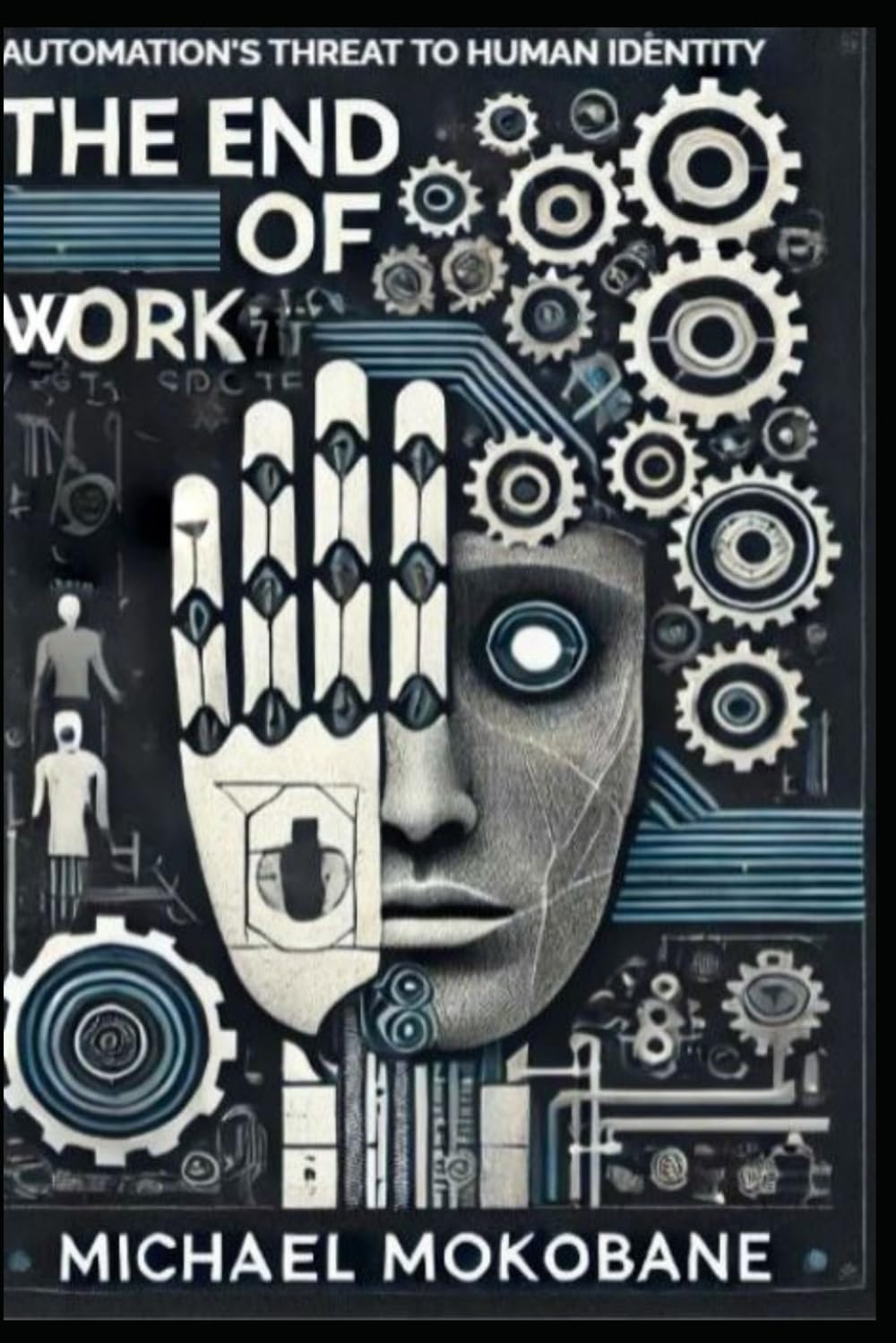 The End of Work: Automation's Threat to Human Identity