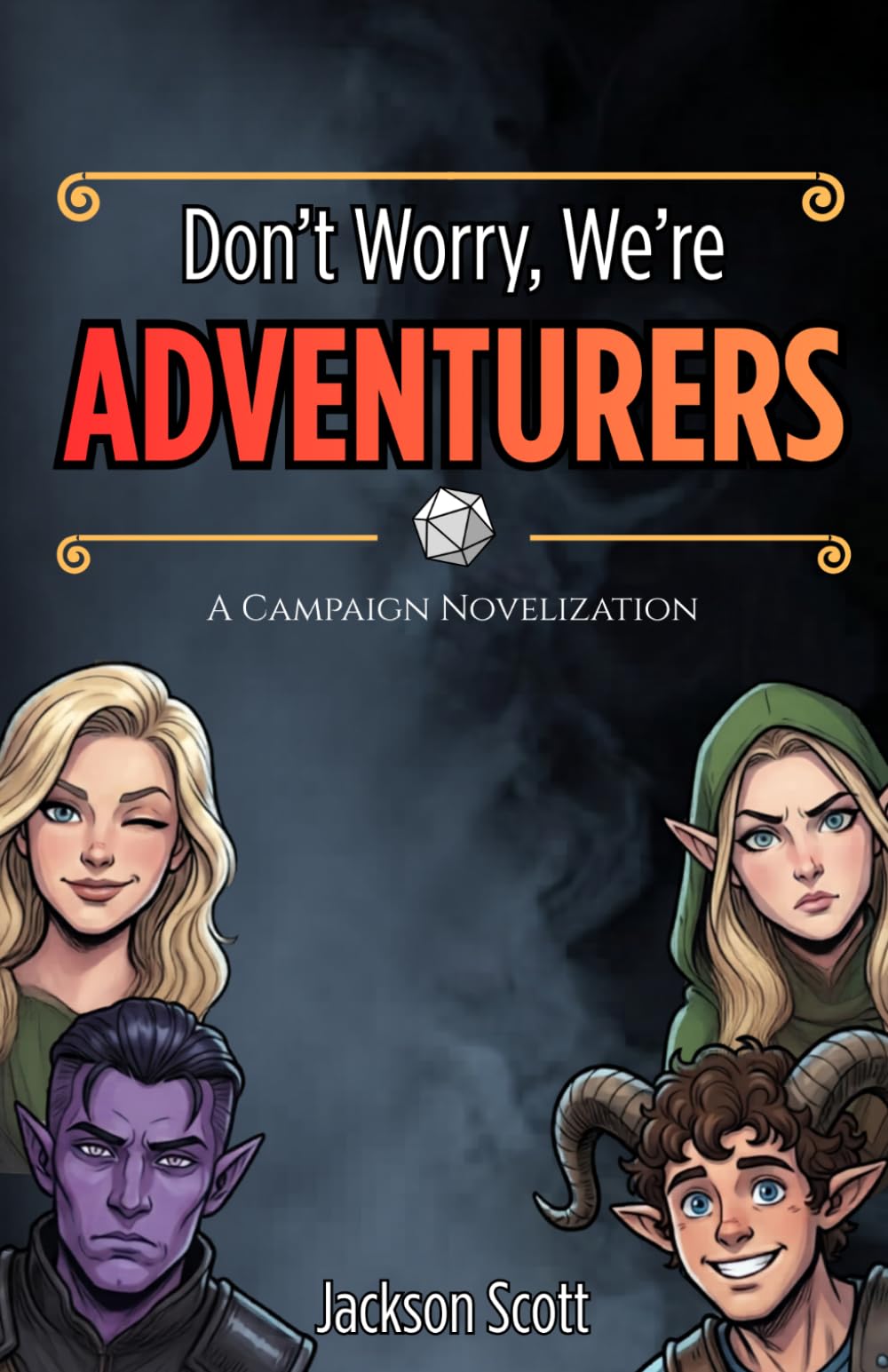 Don't Worry, We're Adventurers