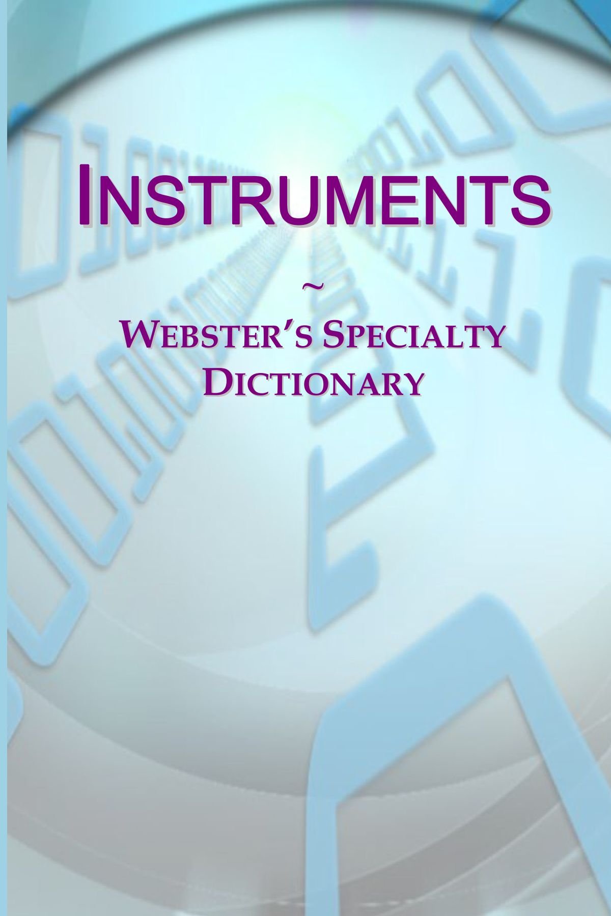 Webster's Instruments Dictionary