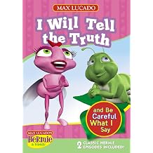I Will Tell the Truth and Be Careful What I Say