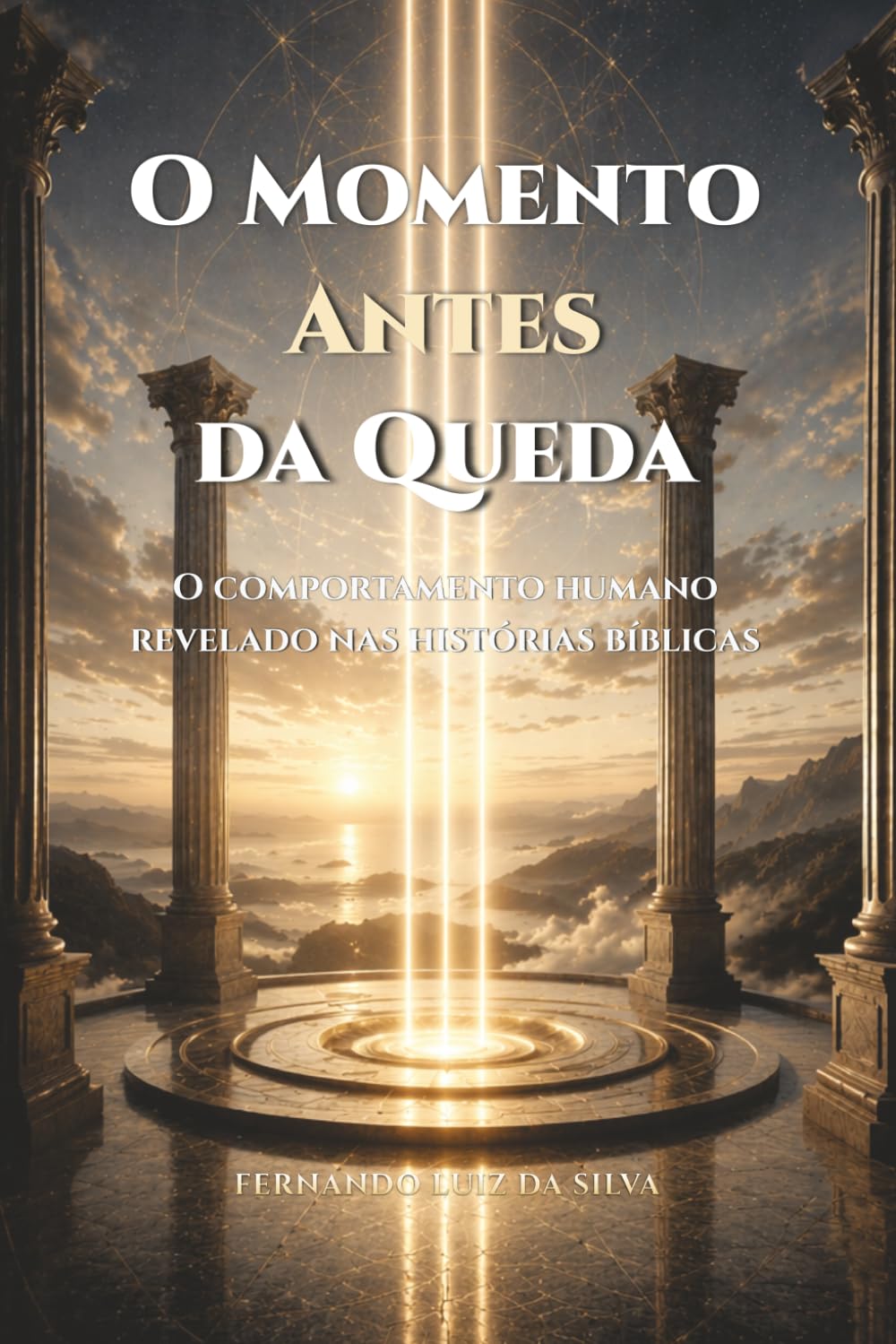 O MOMENTO ANTES DA QUEDA: O comportamento humano revelado antes da decisão, a partir das histórias bíblicas