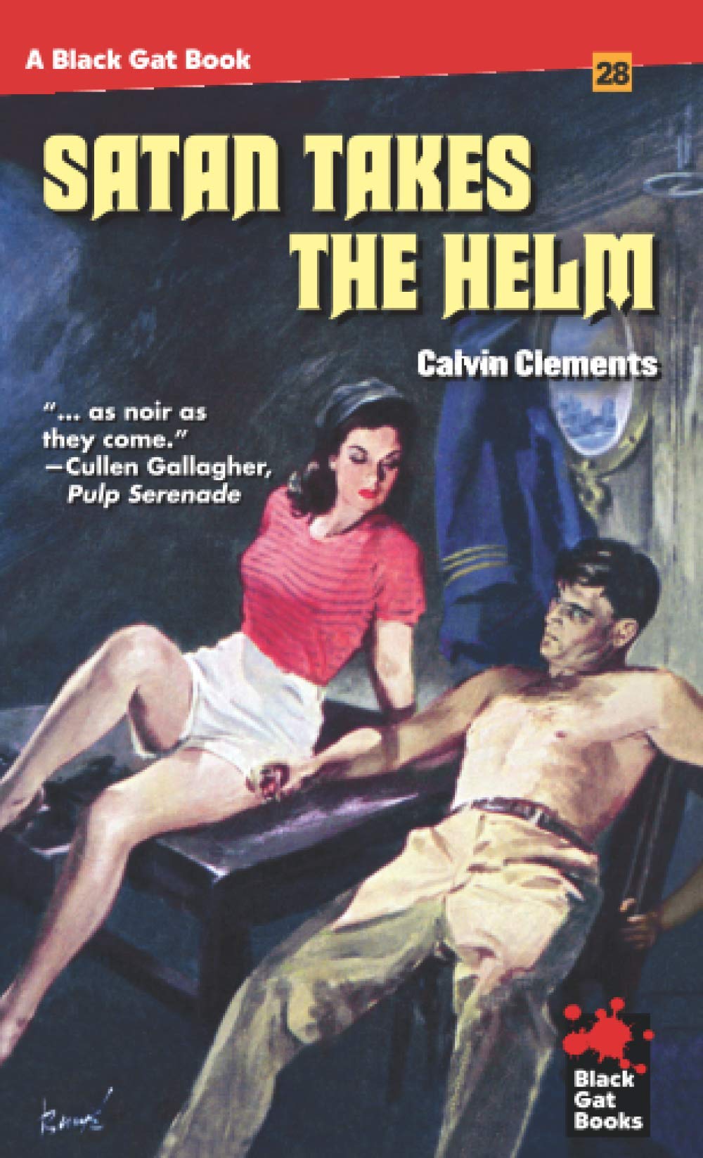 Satan Takes the Helm (Black Gat Books)