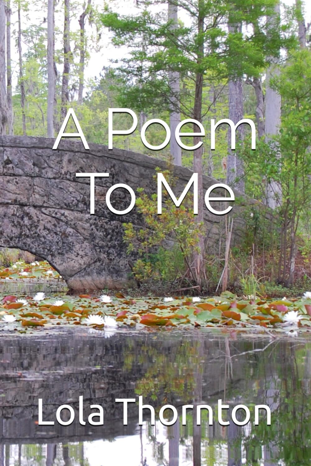 A Poem To Me