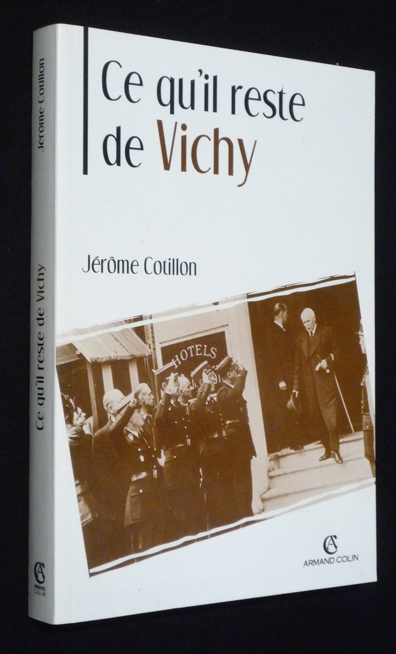 Ce qu'il reste de Vichy