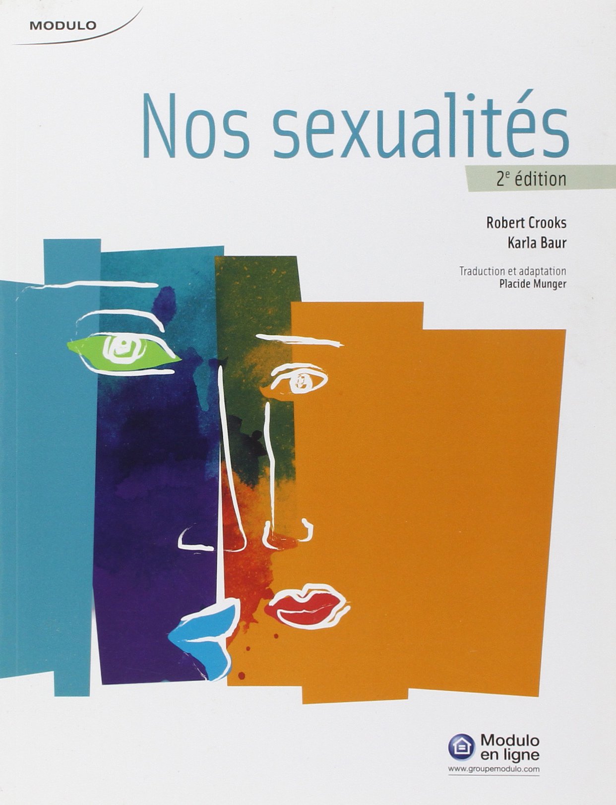 Nos sexualités Crooks, R. and Baur, K.
