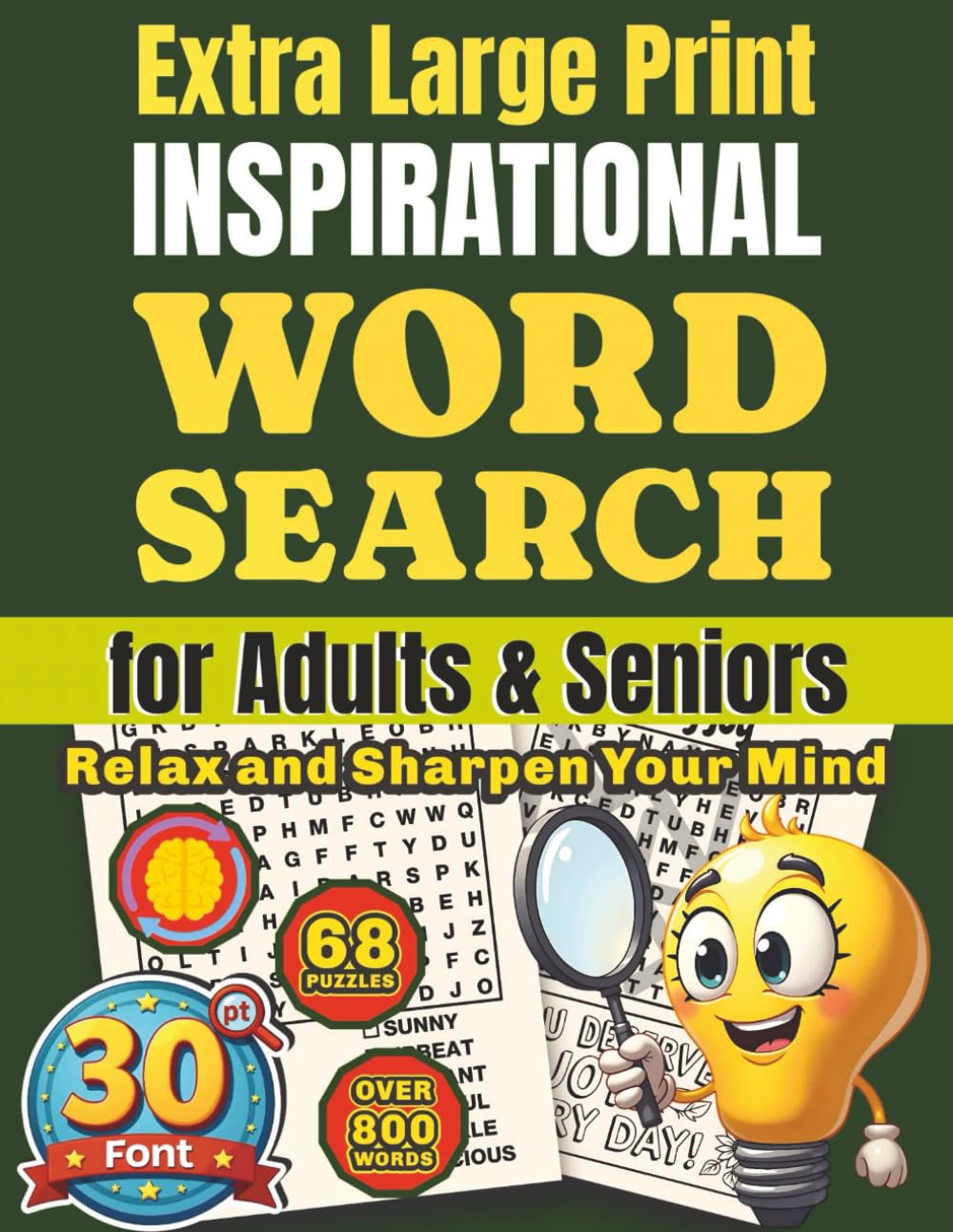 Extra Large Print Inspirational Word Search 30 pt Font: Jumbo Puzzles for Adults and Seniors– Uplifting Quotes and Positive Affirmations for Daily ... Word Search for Adults and Seniors)