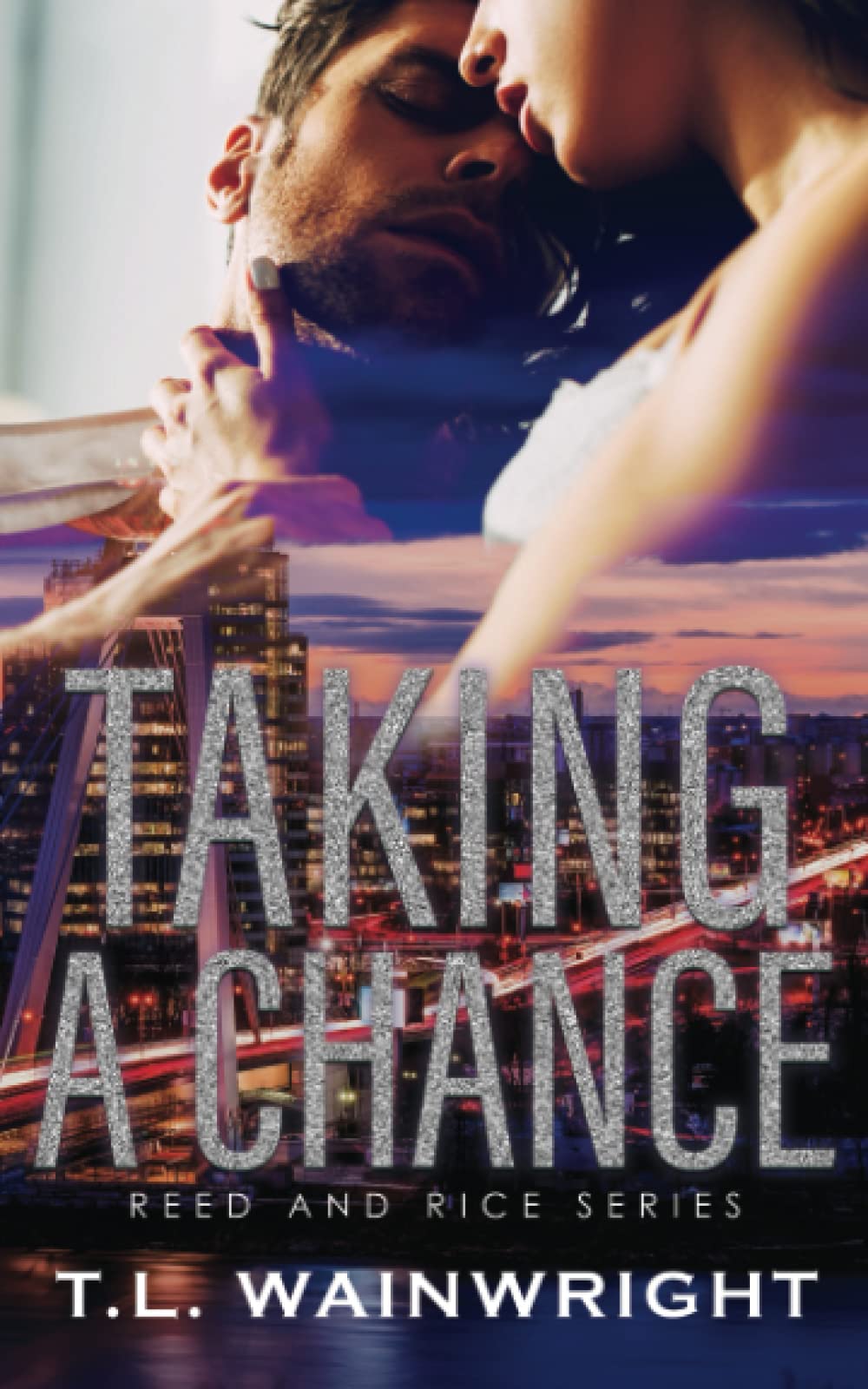 TAKING A CHANCE: A BILLIONAIRE ROMANCE