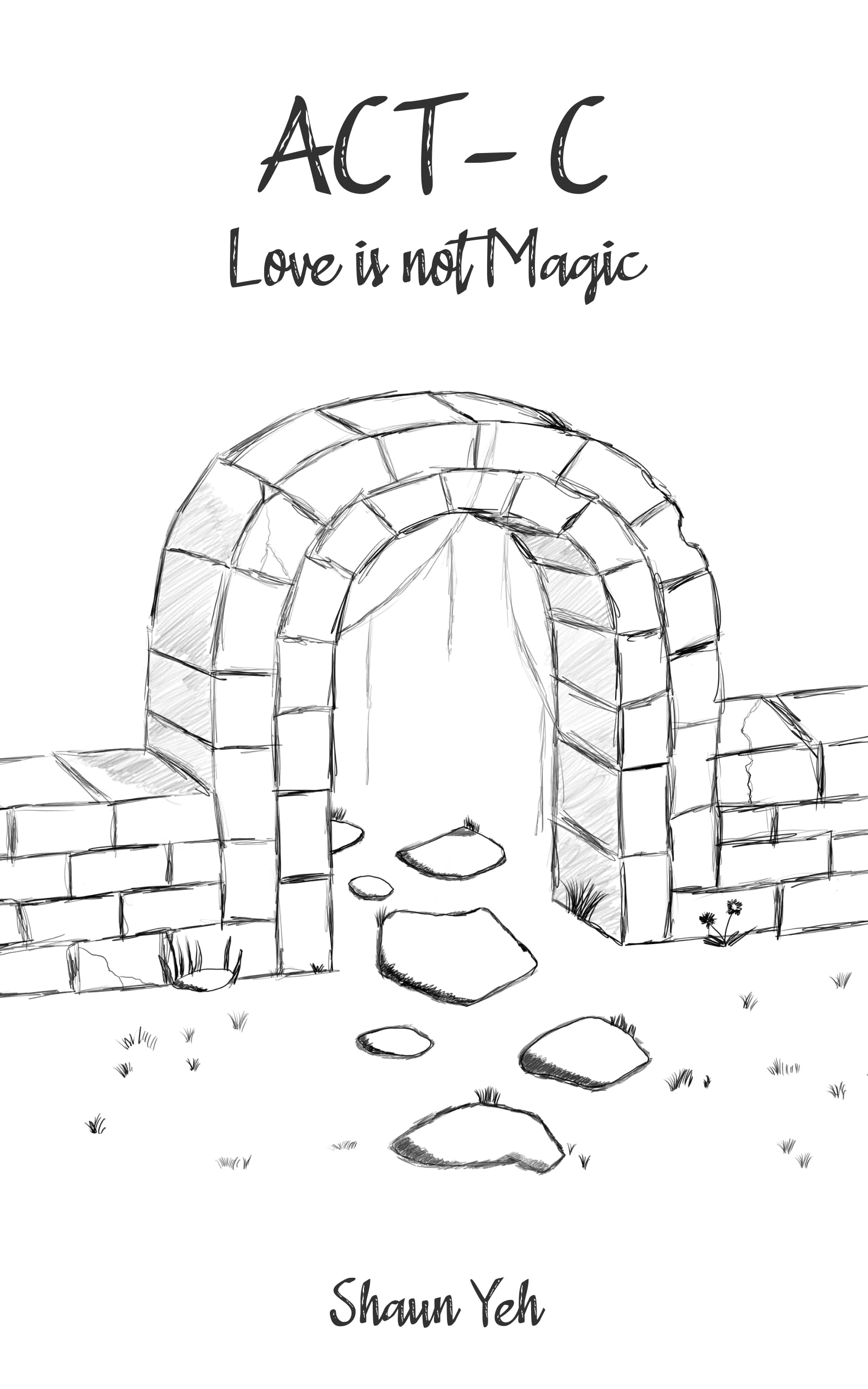 ACT-C Love is not Magic