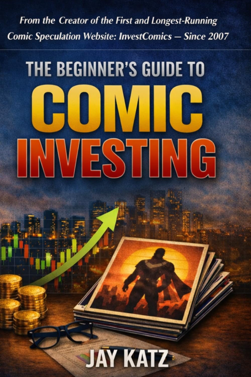 The Beginner’s Guide to Comic Investing: How to Spot Trends in Comics Before Everyone Else