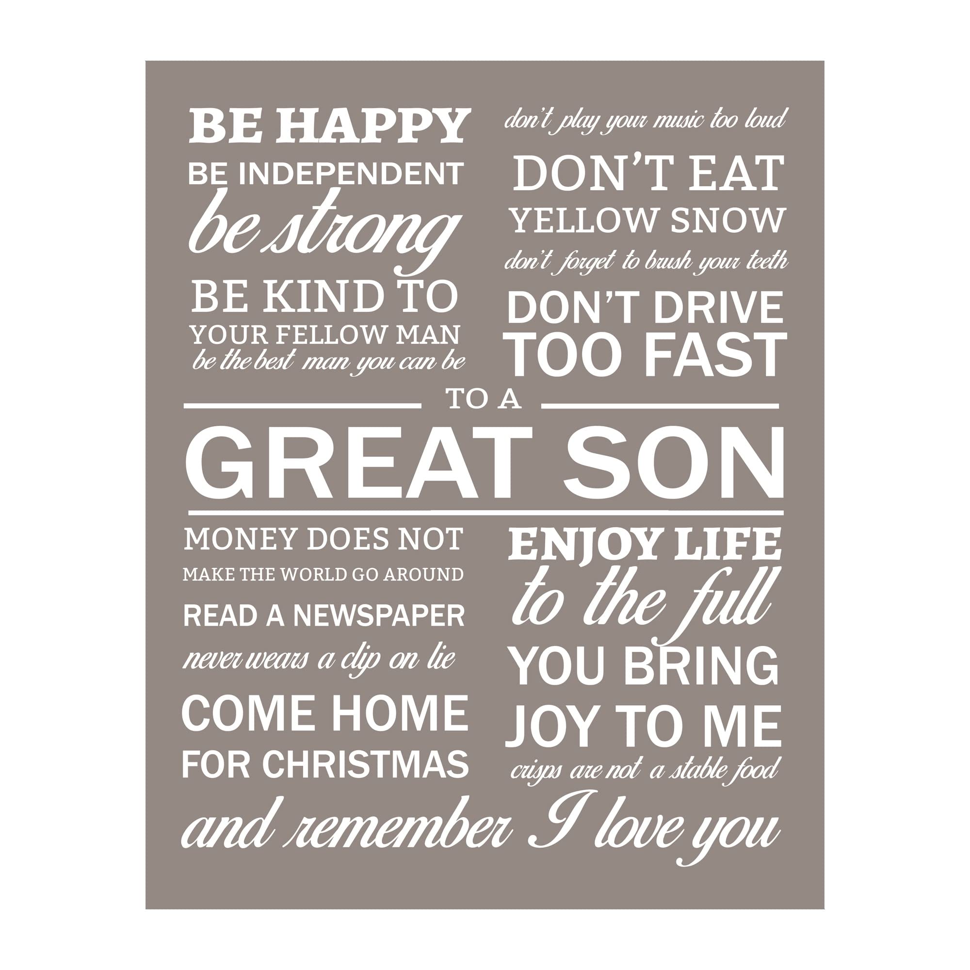 To A Great Son - Inspirational Wall Art, Words To Live By Humorous Typographic Wall Decor For Home Decor, Office Decor, Great Fun Keepsake Graduation Gift For Son, Unframed - 8x10"