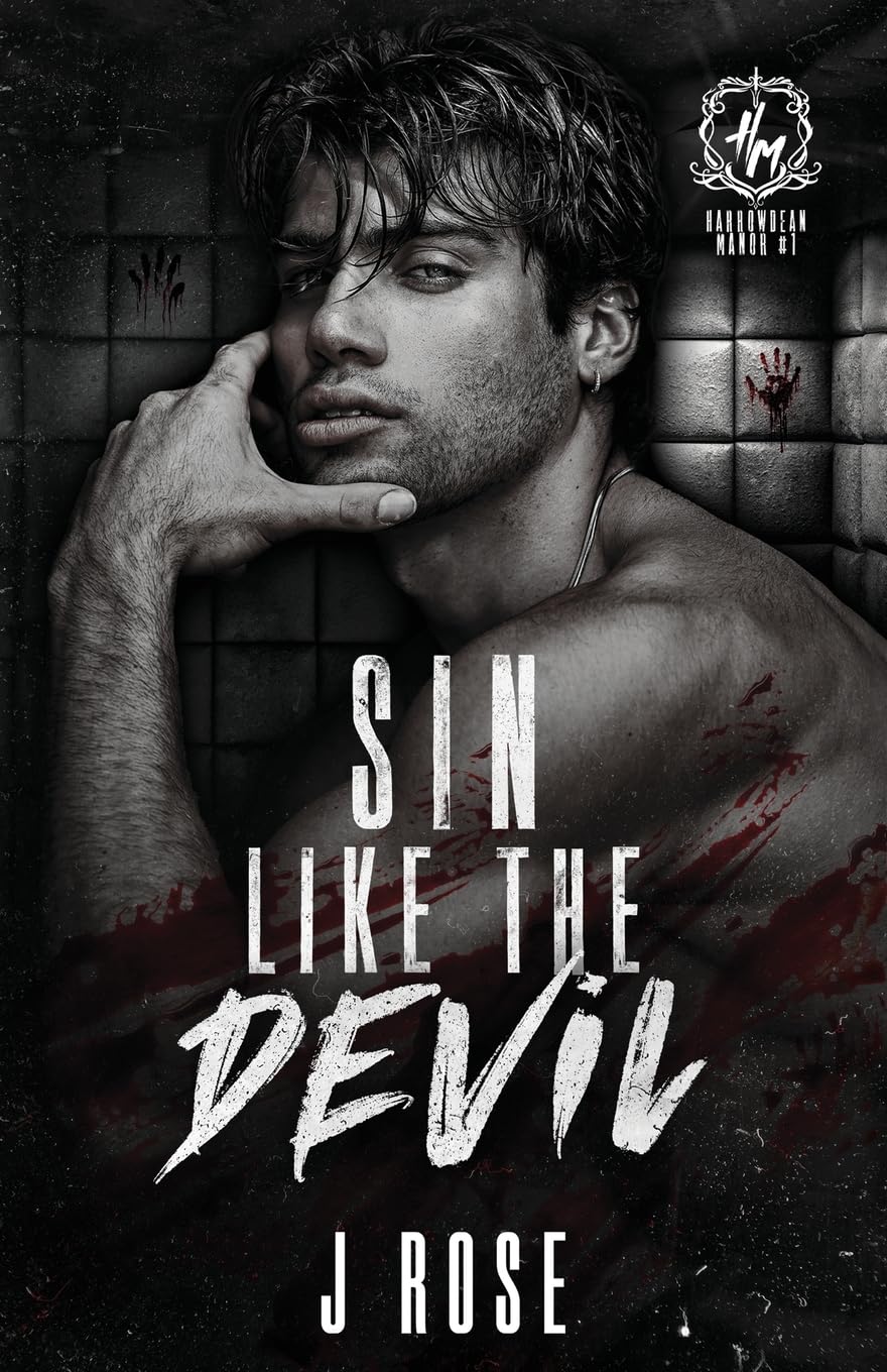 Sin Like The Devil: A Dark Reverse Harem Romance (Harrowdean Manor)
