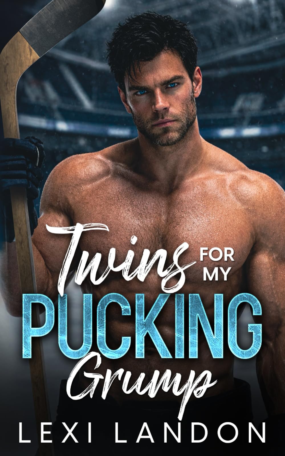 Twins For My Pucking Grump: A Brother's Best Friend Surprise Pregnancy Hockey Romance
