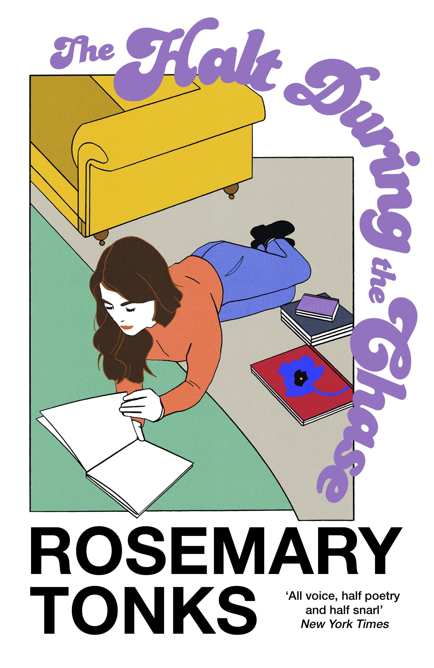 Halt During the Chase by Rosemary Tonks (Paperback Book)