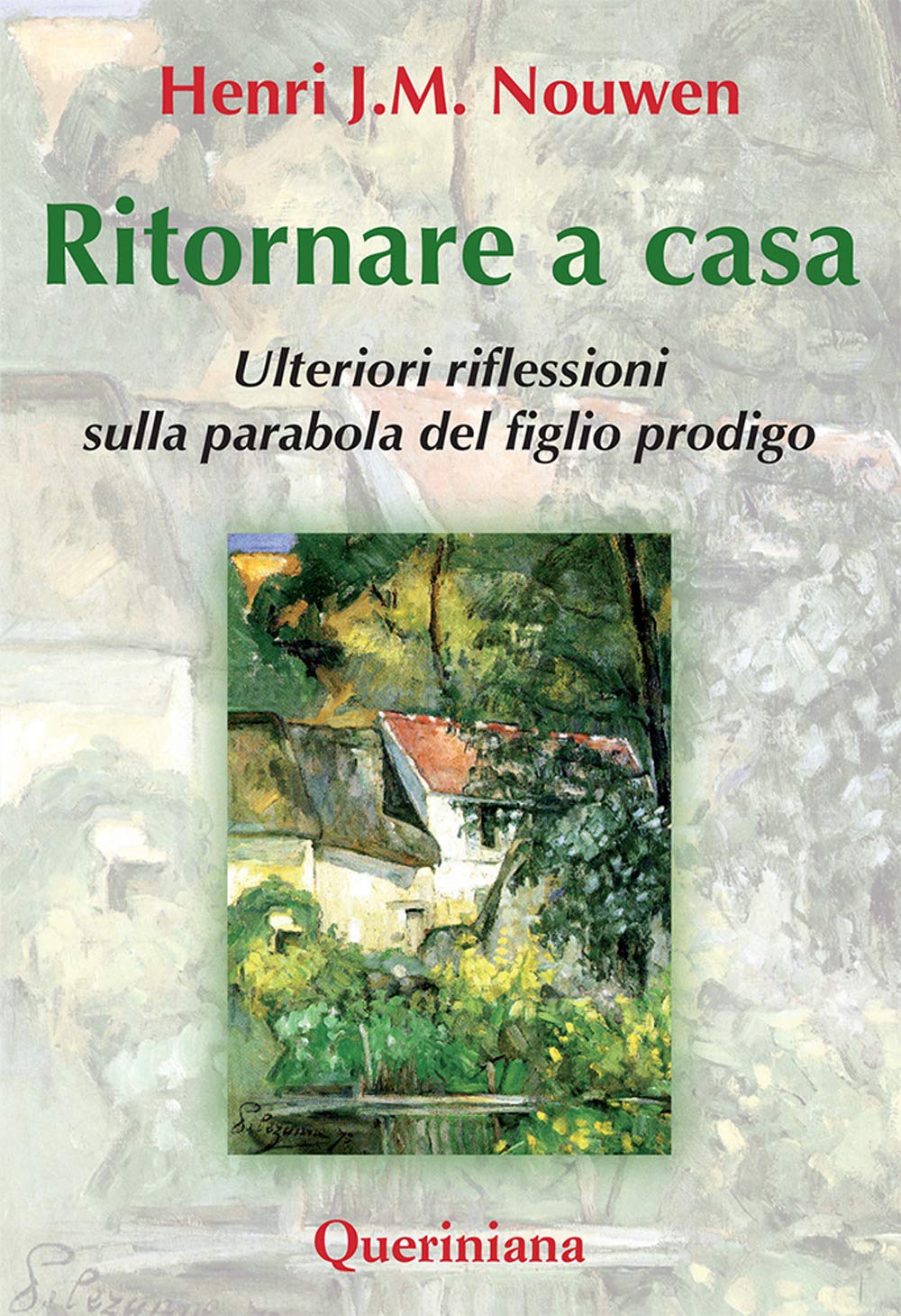 Ritornare A Casa. Ulteriori Riflessioni Sulla Parabola Del Figlio Prodigo - 4