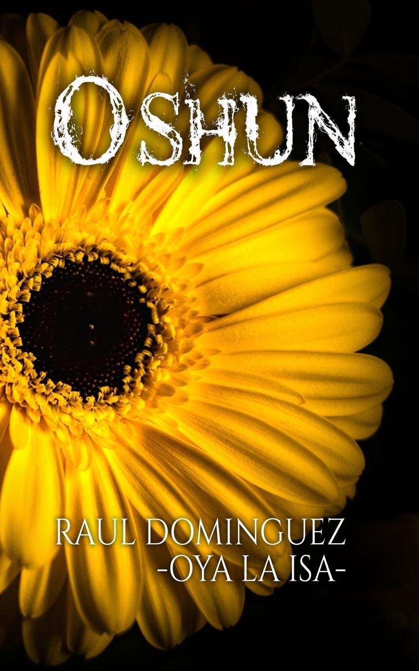 Oshun (Los Santos Yoruba) (Spanish Edition)