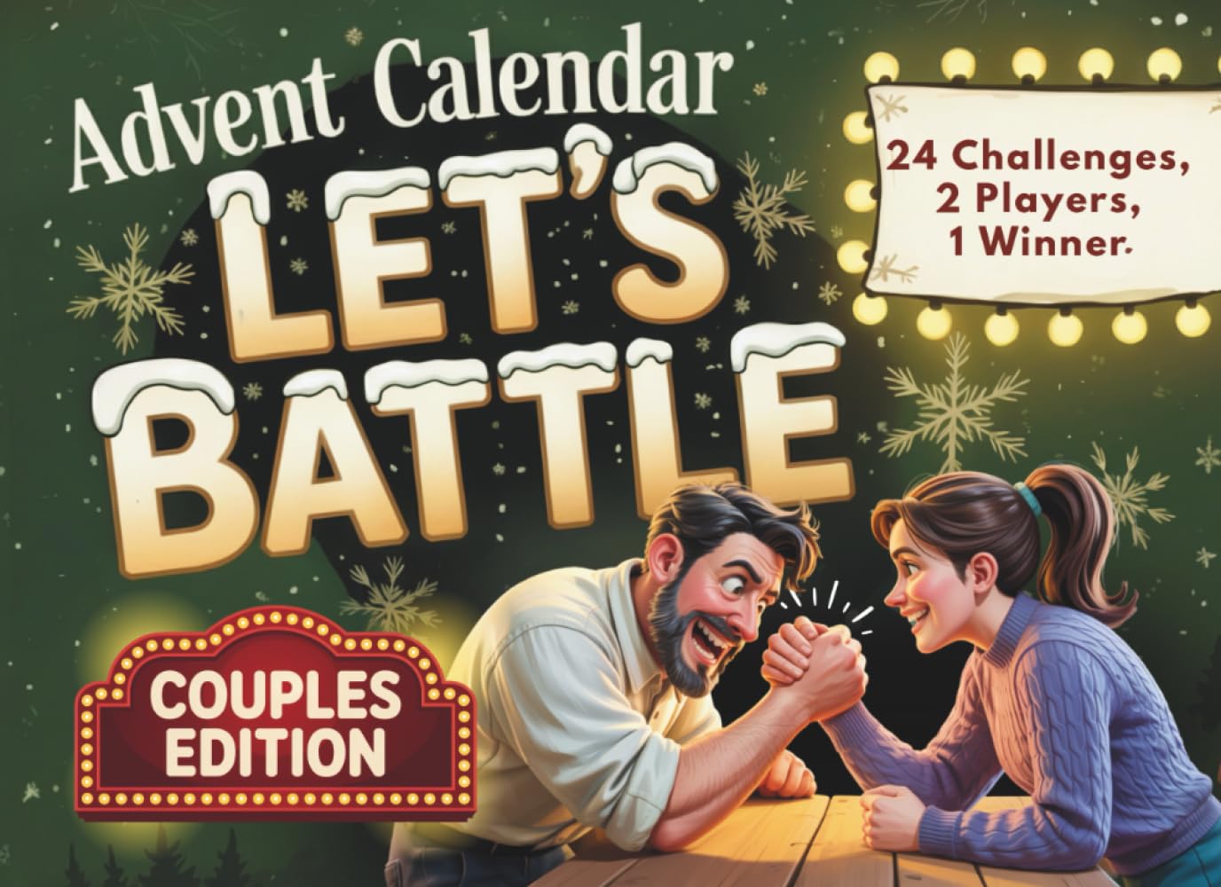 Advent Calendar: The Great Advent Challenge for Couples – Let’s Battle | 24 Days of Interactive Challenges & Brain Games | Fun Gift for Women and Men