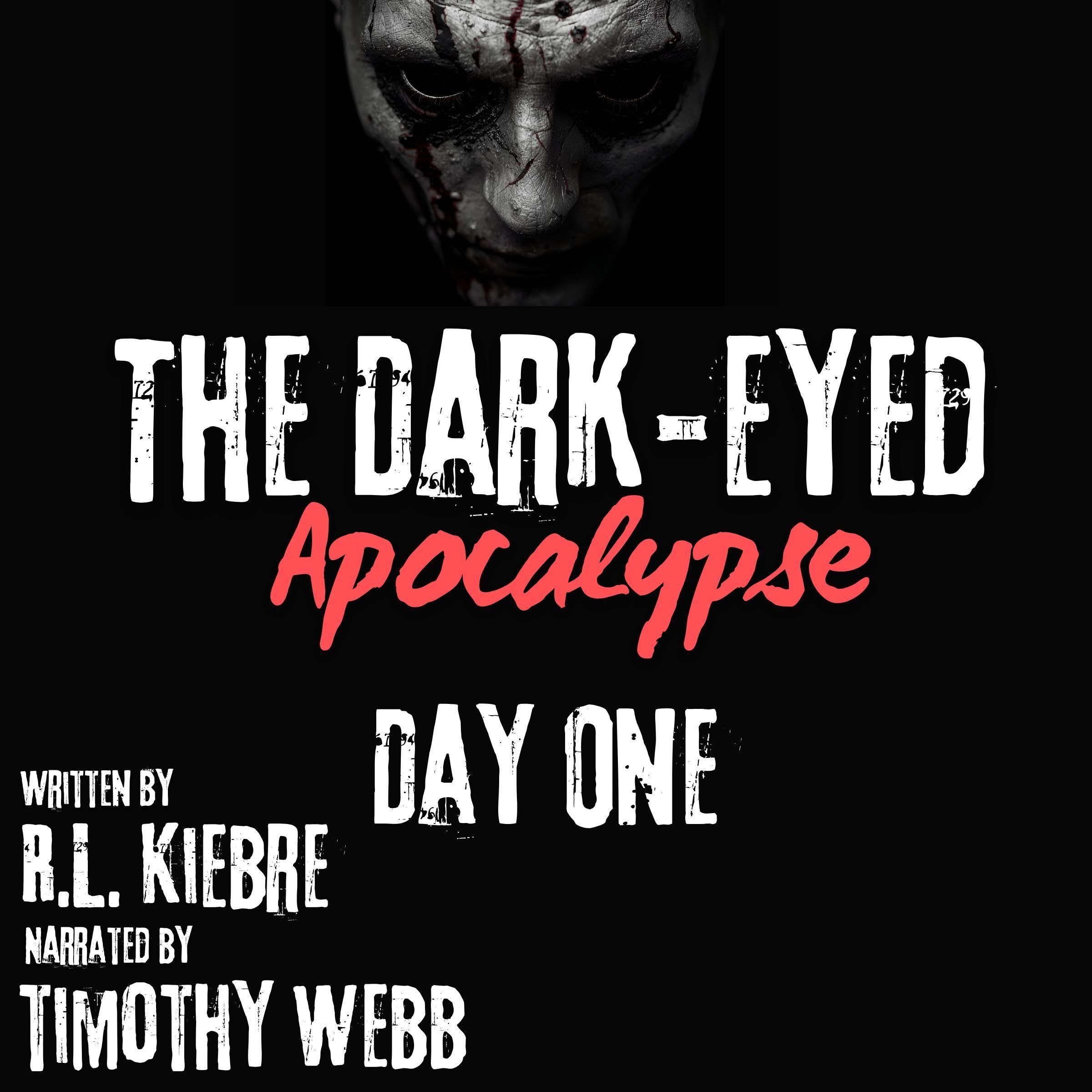 Cover art for The Dark-Eyed Apocalypse: Day One