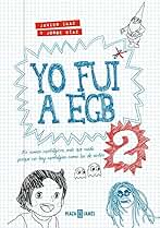 Yo fui a EGB 2 (edición 10º aniversario) (Obras diversas)