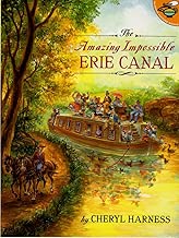 Amazing Impossible Erie Canal (Aladdin Picture Books)
