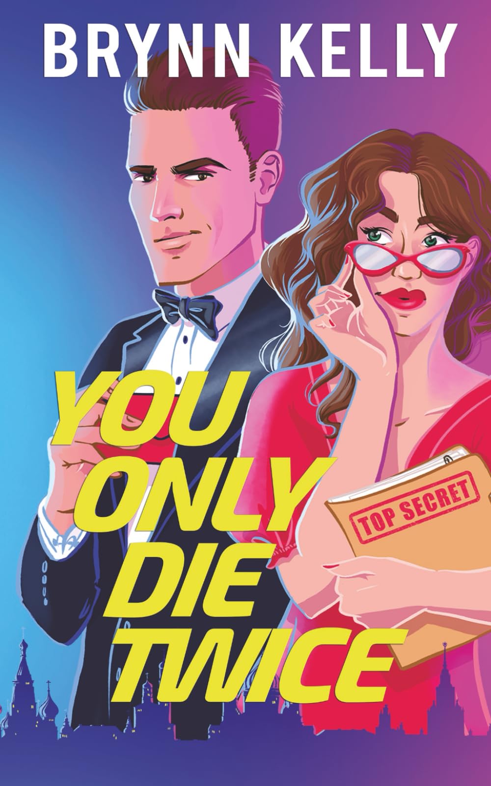 You Only Die Twice (Rom-com Thrill Rides)