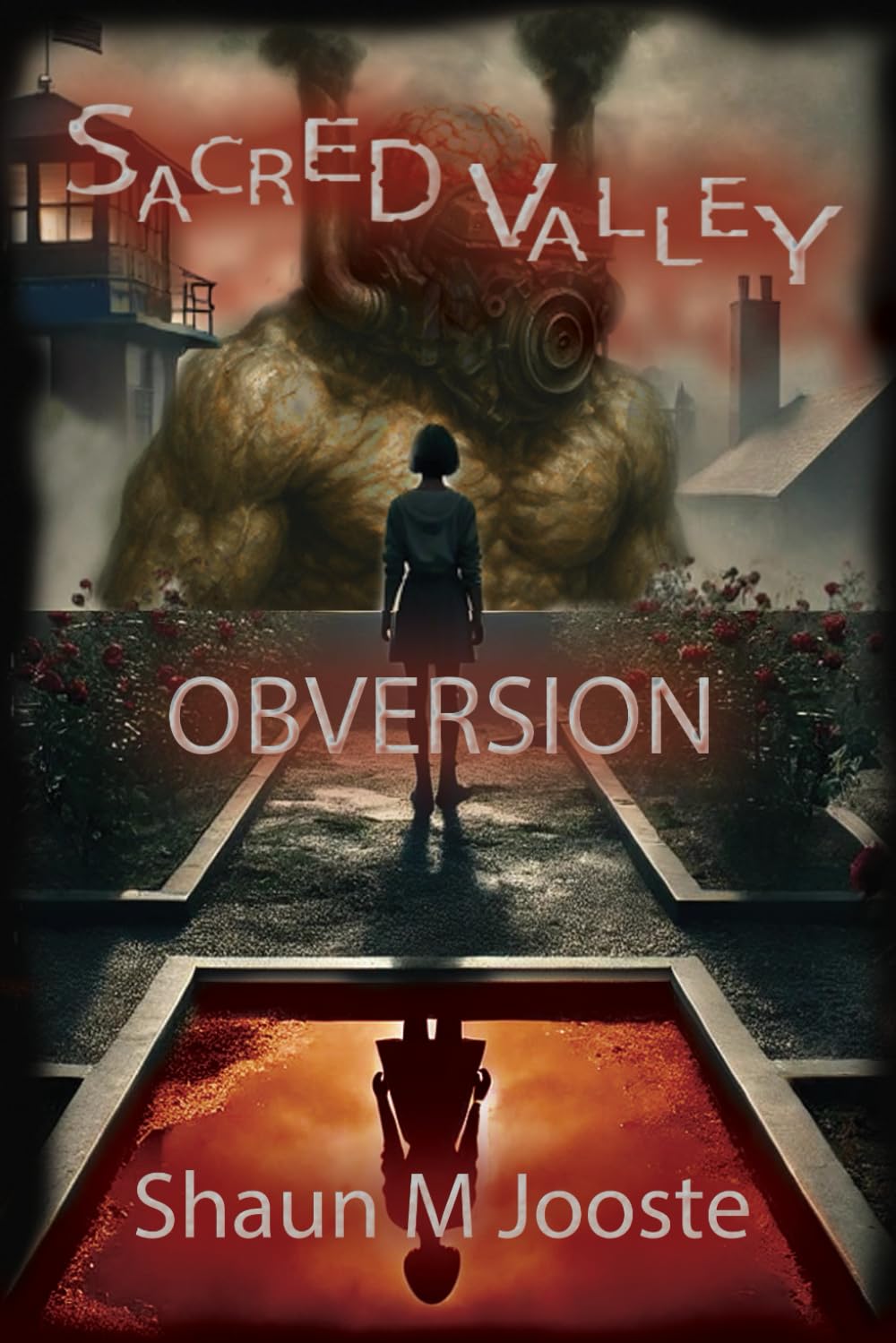 Sacred Valley: Obversion (The Boatman Saga)