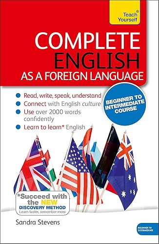 Complete English as a Foreign Language Beginner to Intermediate Course: (Book and audio support) Learn to read, write, speak and understand a new language with Teach Yourself