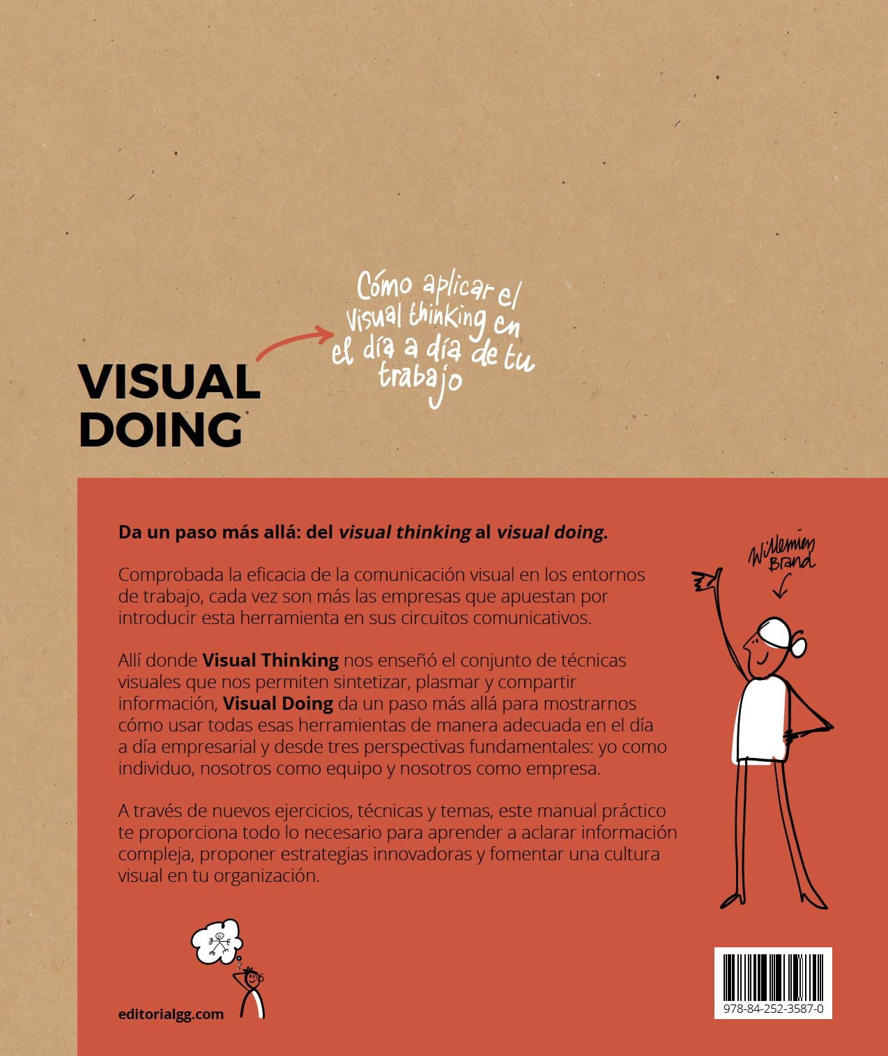 Visual doing: Como aplicar el visual thinking en el día a día de tu trabajo