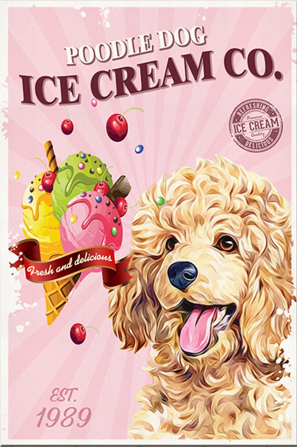 Tnnd Cream Gift For Poodle Lovers Year Poodle Dog Ice Company For Coffee Shop Bathroom Metal Sign Art Tin Metal Poster Gift 8X12 Inch