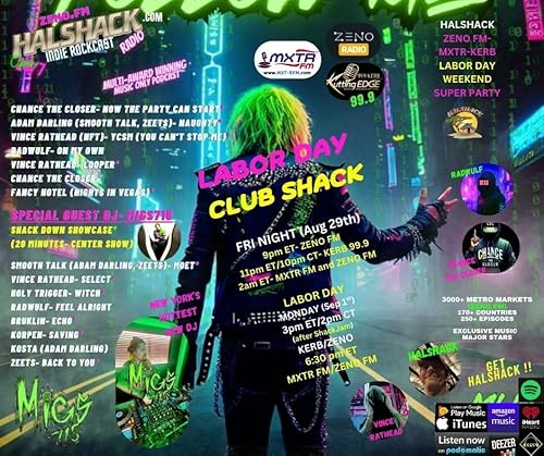 Episode 252: Halshack Special-- (LABOR DAY Club Shack) August 29th-Sep 1st 2025 --Club Shack --60 min (KERB MXTR)
