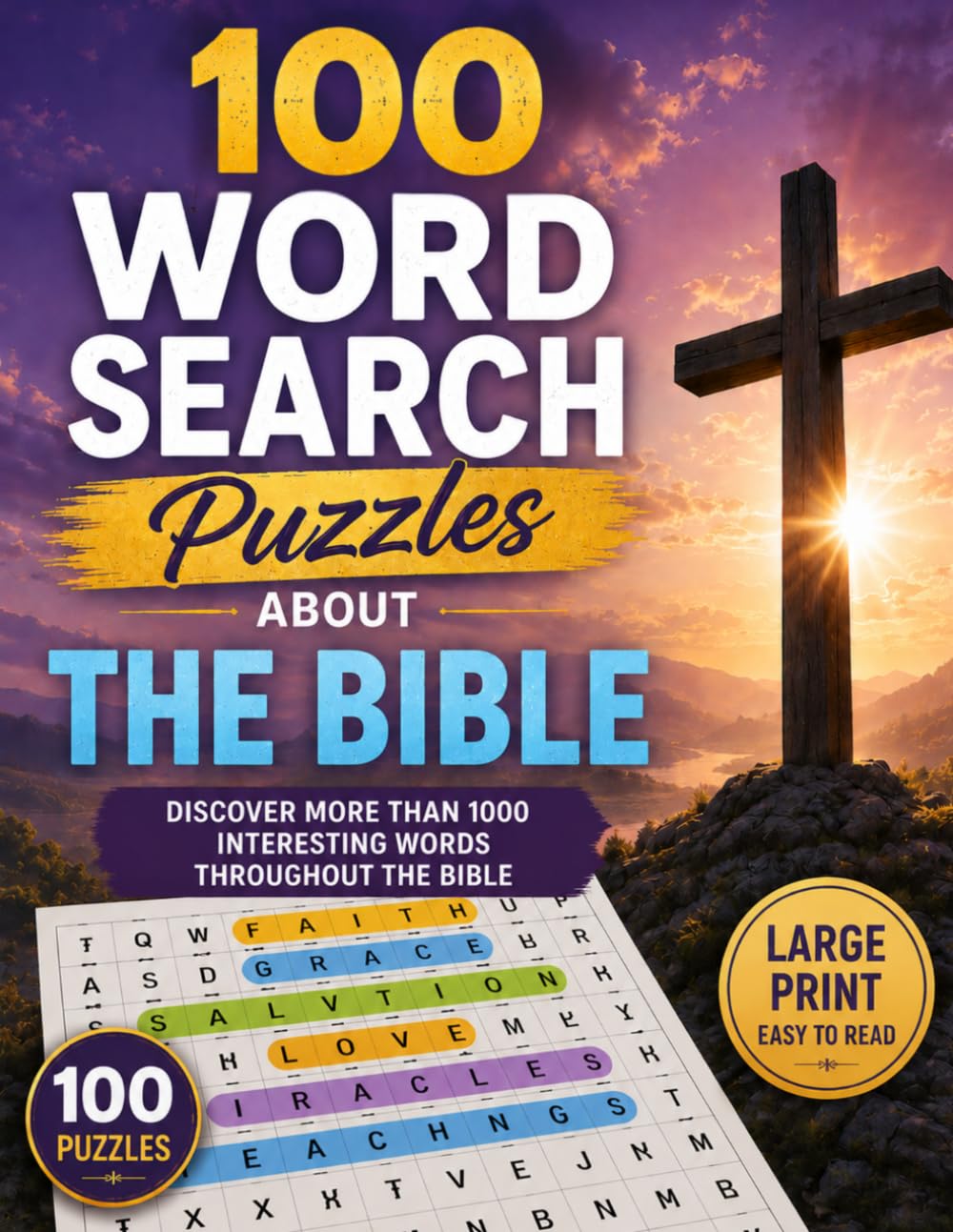 Word search puzzle book about The Bible: 100 puzzles more than 1000 words (Christian Activity Books)