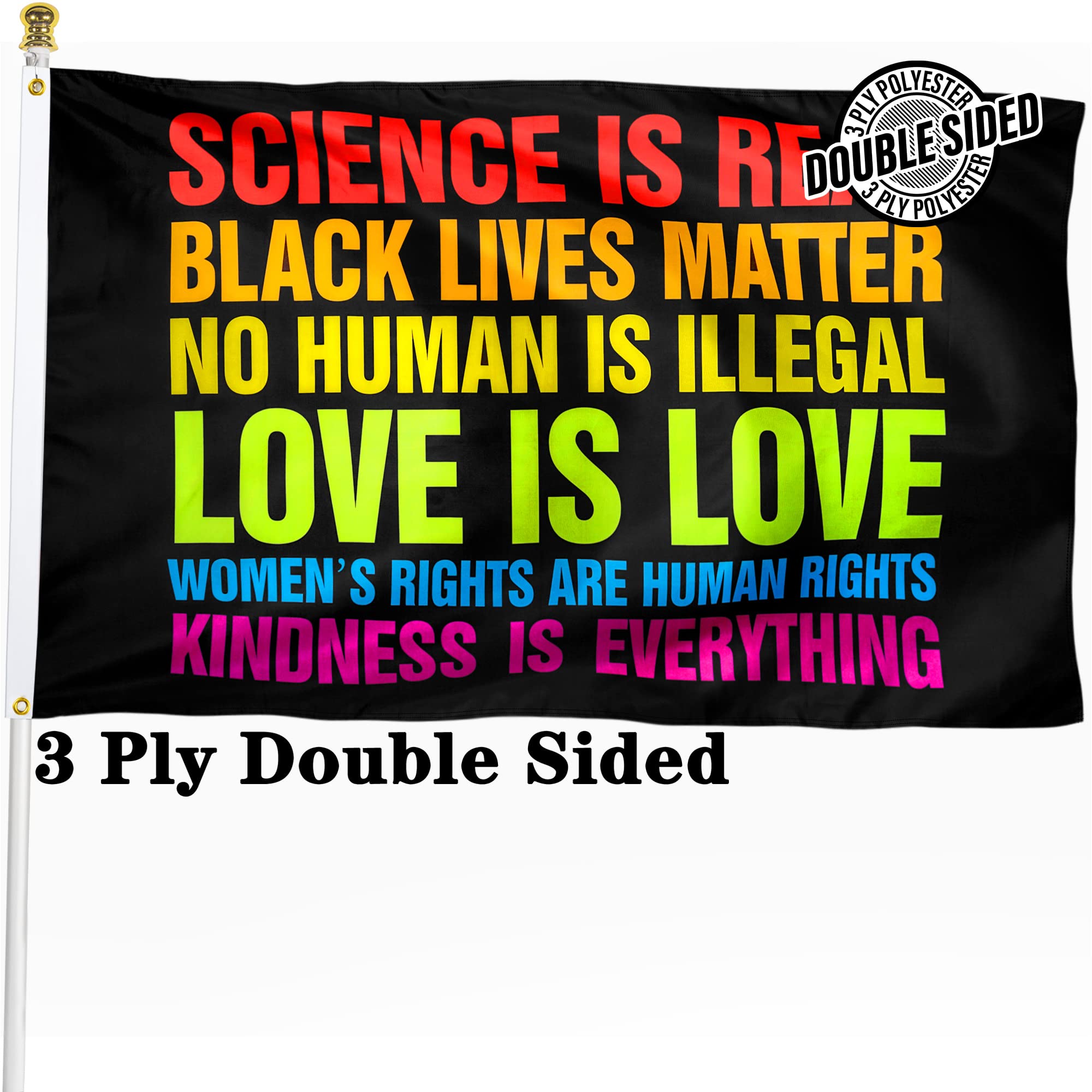 XIFAN Premium Double Sided Science is Real Black Lives Matter BLM Flag - Heavy Duty 3ply Polyester Durable Vibrant Print Double Stitched - Pride Rainbow Equality 3x5 FT Indoor Outdoor Banner