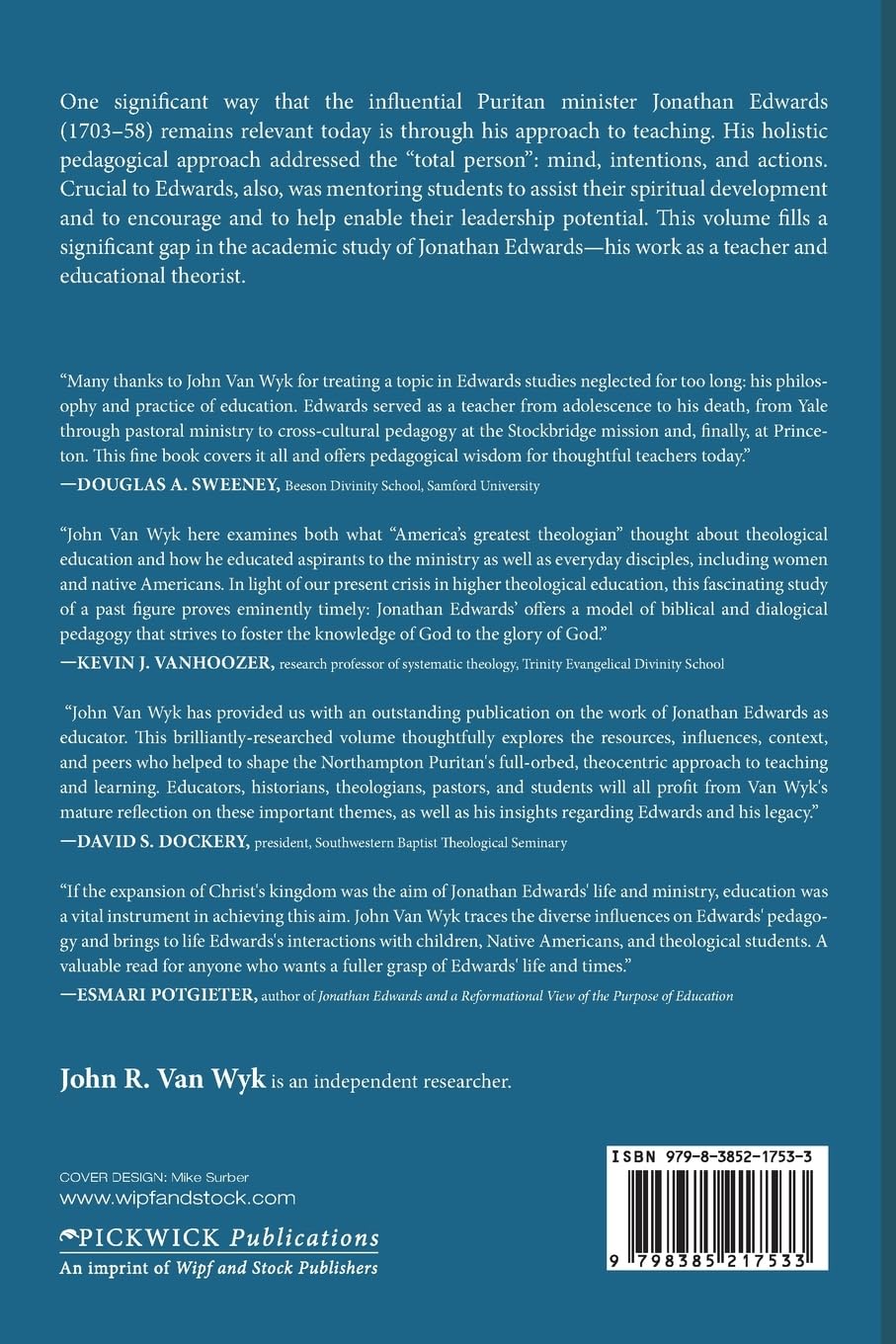 To Understand Things as Well as Words: An Examination of Jonathan Edwards as an Educator and His Pedagogical Methodology      Paperback – June 17, 2025