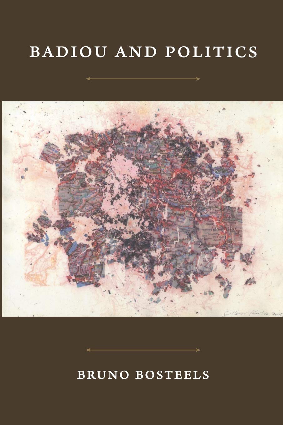 Badiou and Politics (Post-Contemporary Interventions)